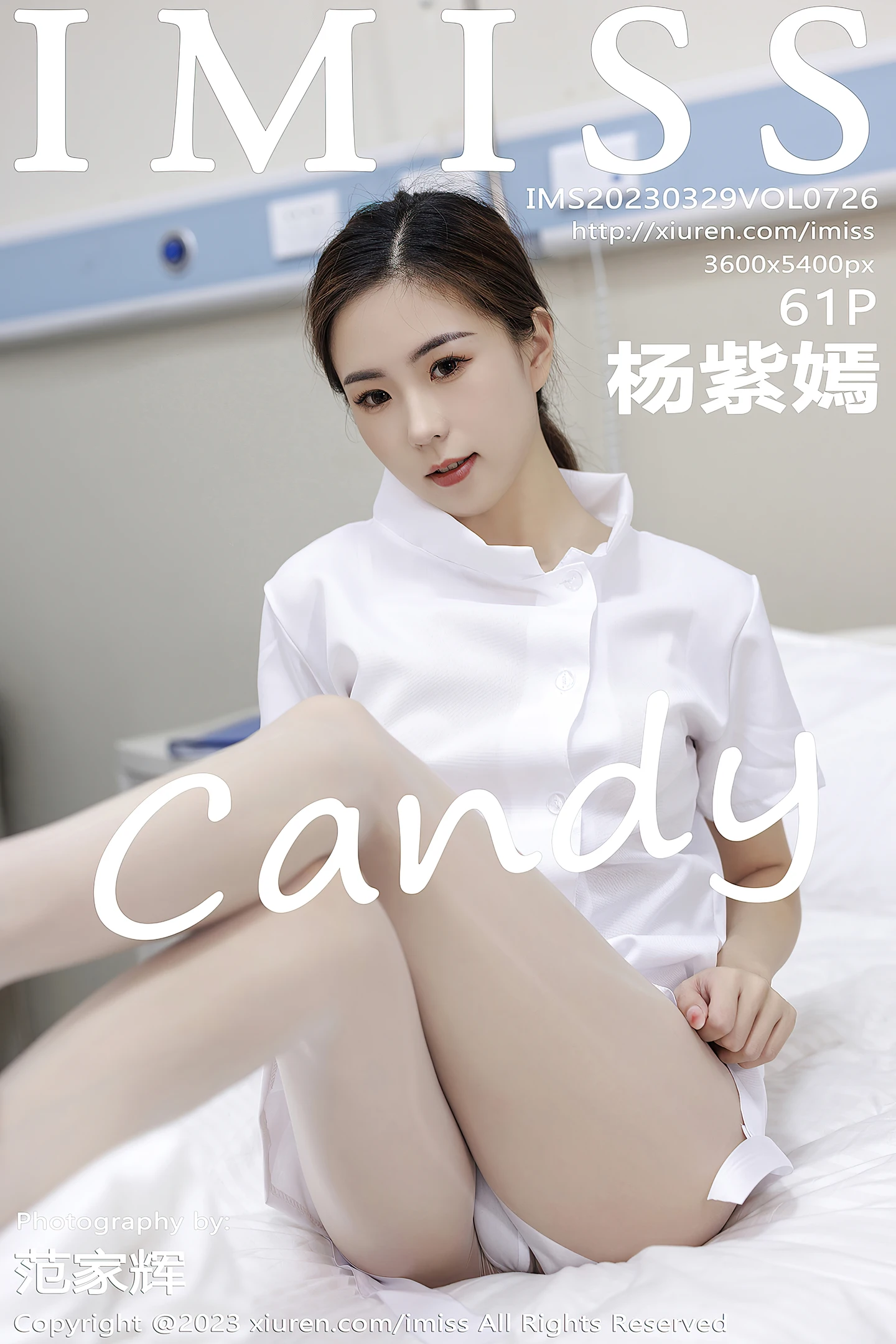 [IMISS爱蜜社]Vol.726_模特杨紫嫣candy性感白色护士服露浅色内衣配原色丝袜诱惑写真61P-秀人网 - XiuRen.Space